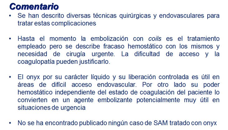 Hemoperitoneo Masivo por Rotura de Aneurisma Hepático en un caso de “Segmental Arterial Mediolysis” Embolización con Onyx — diapositiva 12